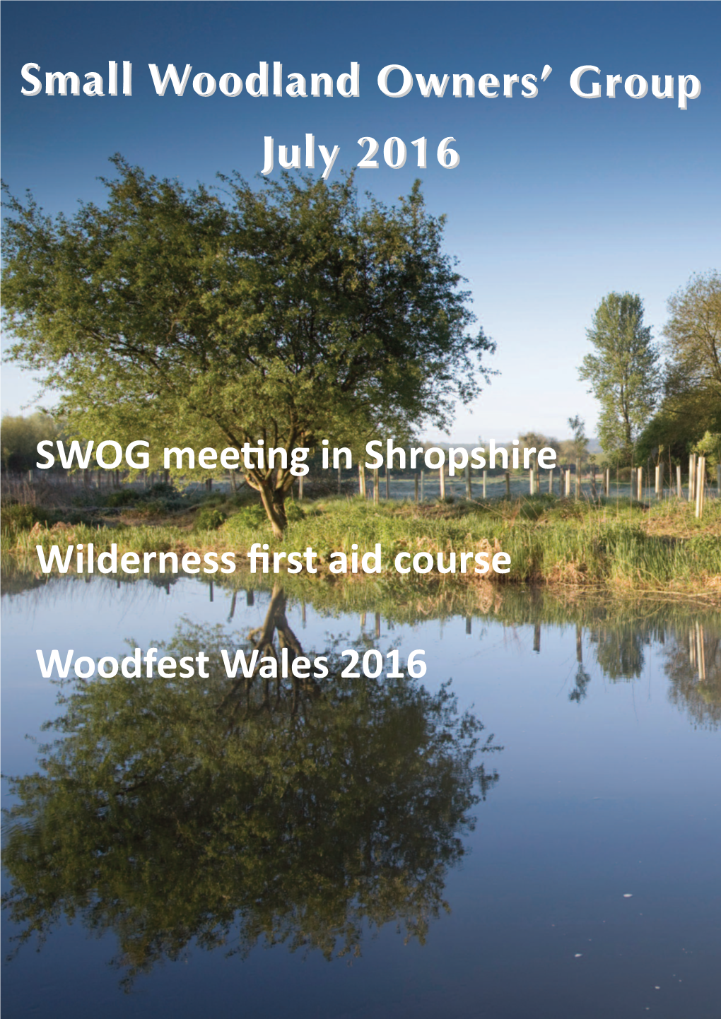 Small Woodland Owners' Group SWOG Meeting in Shropshire
