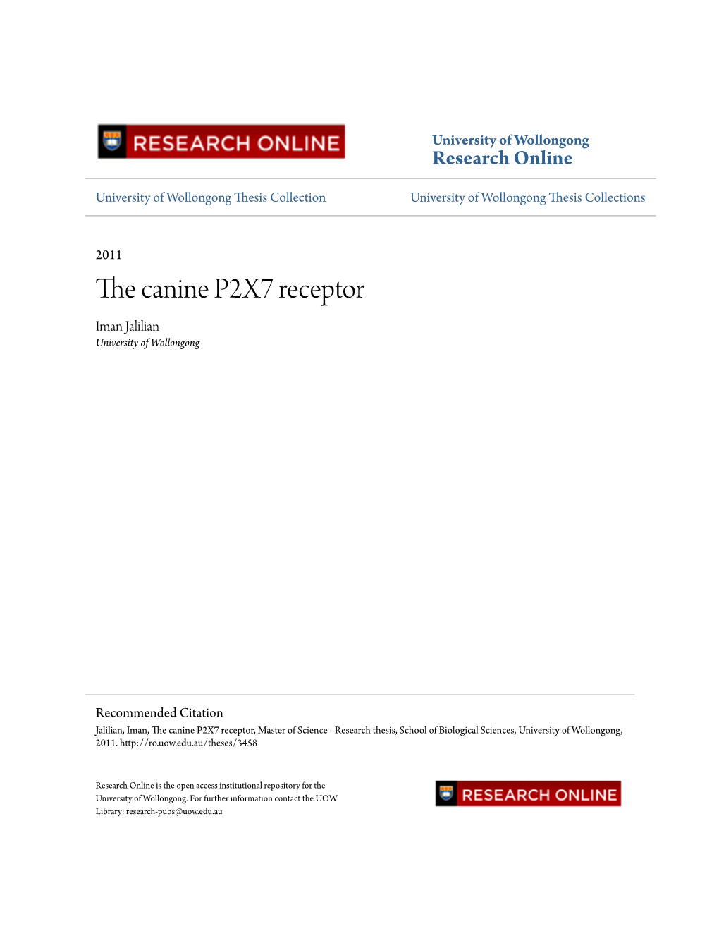 The Canine P2X7 Receptor, Master of Science - Research Thesis, School of Biological Sciences, University of Wollongong, 2011