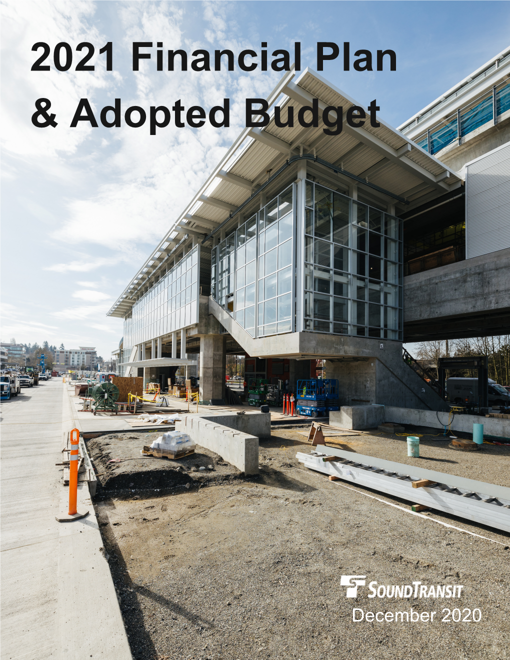 2021 Financial Plan and Adopted Budget Document, the 2021 Annual Project Cash Flows Are Updated to Reflect Actual Capital Outlays for the Preceding Year (2020)