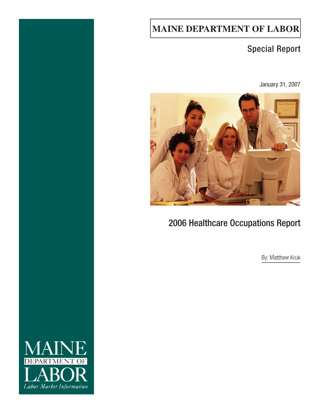 2006 Healthcare Occupations Report