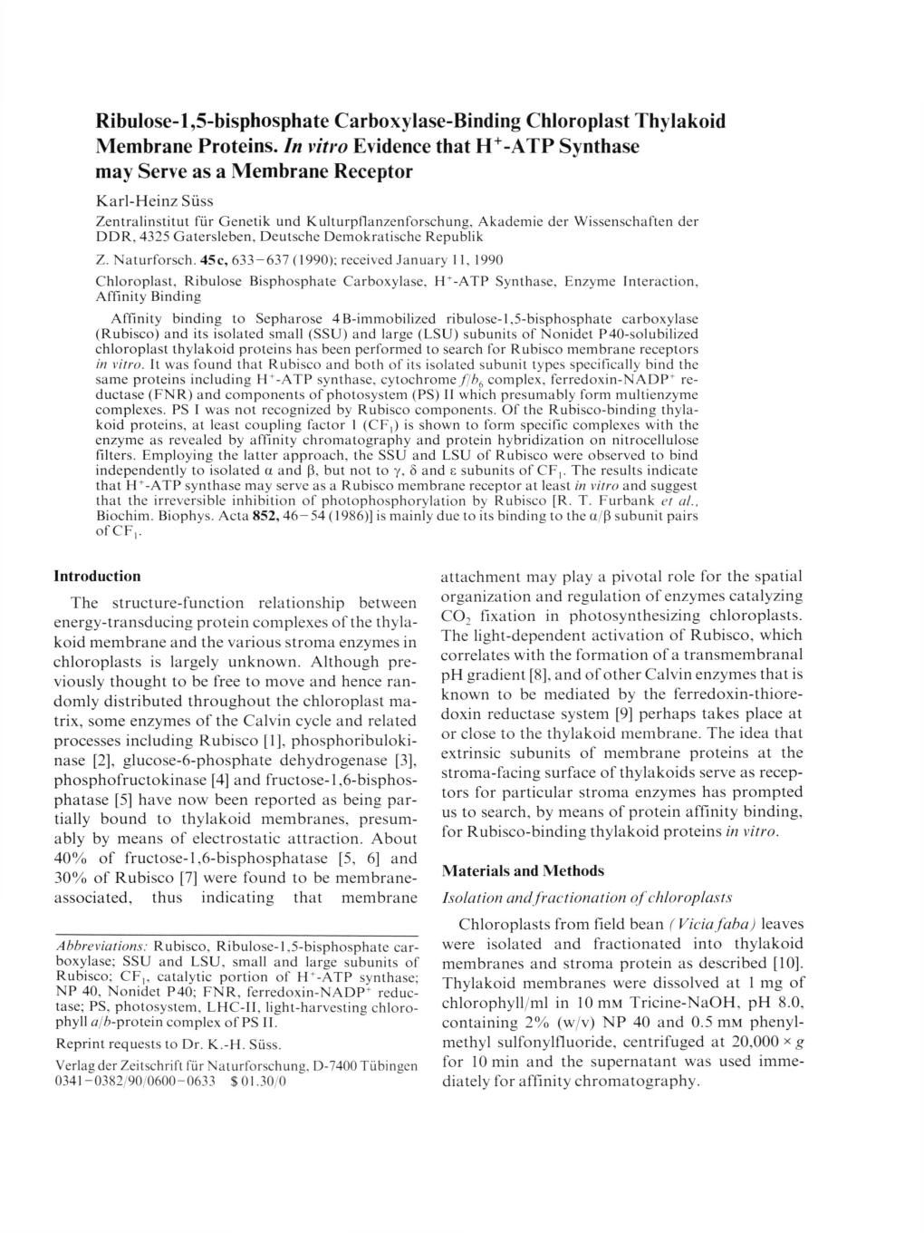 Ribulose-L,5-Bisphosphate Carboxylase-Binding Chloroplast Thylakoid Membrane Proteins