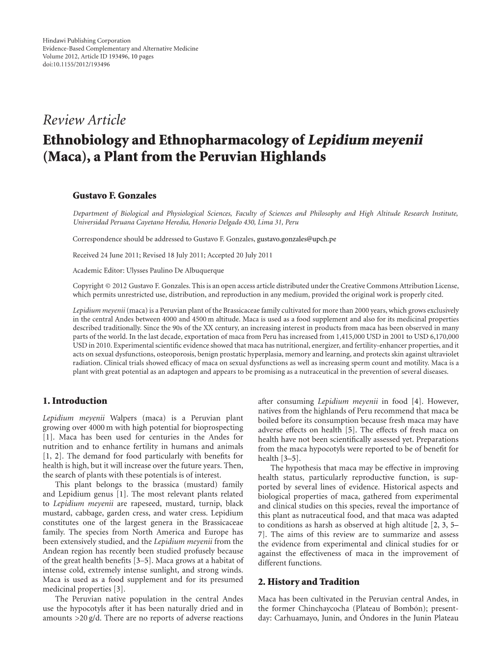 Ethnobiology and Ethnopharmacology of Lepidium Meyenii (Maca), a Plant from the Peruvian Highlands