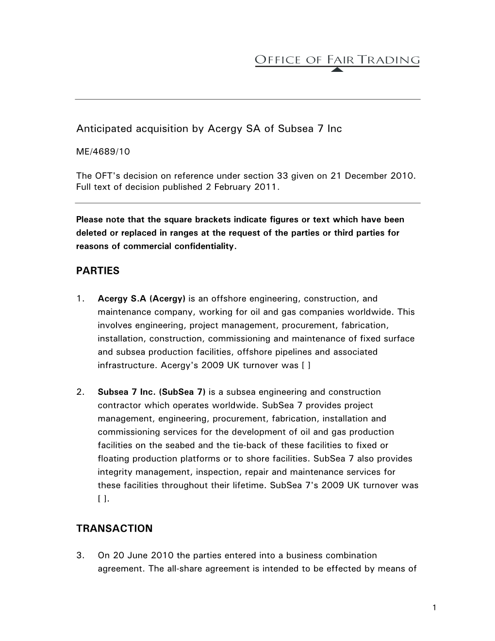 Anticipated Acquisition by Acergy SA of Subsea 7 Inc