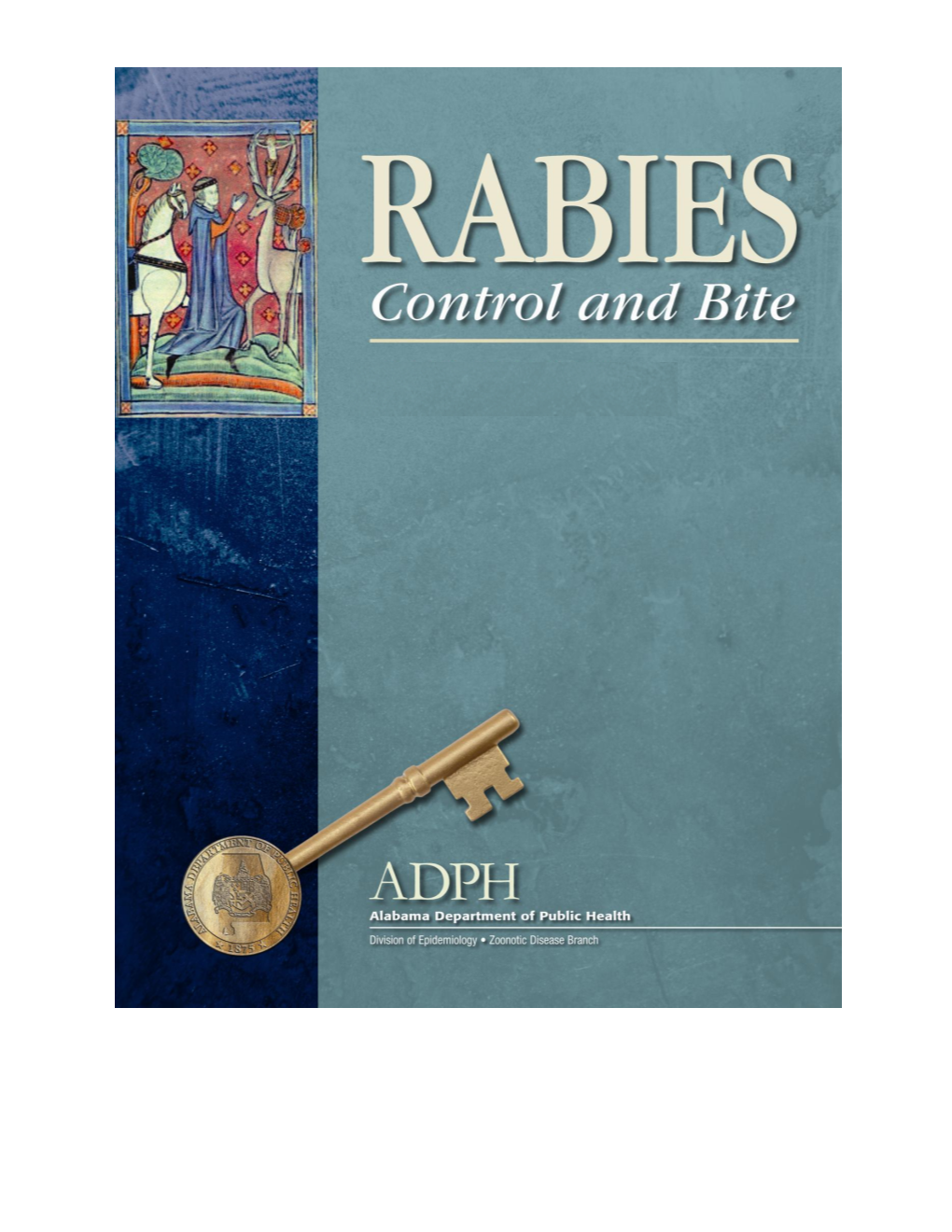 Rabies Control and Bite Manual, July 2015 2