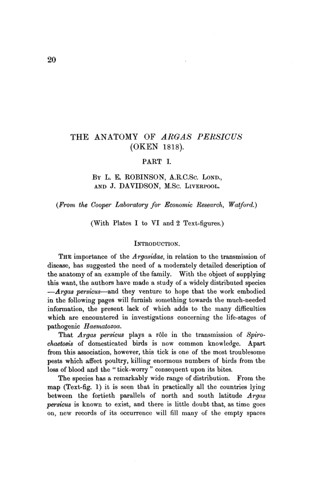 The Anatomy of Argas Persicus (Oken 1818)