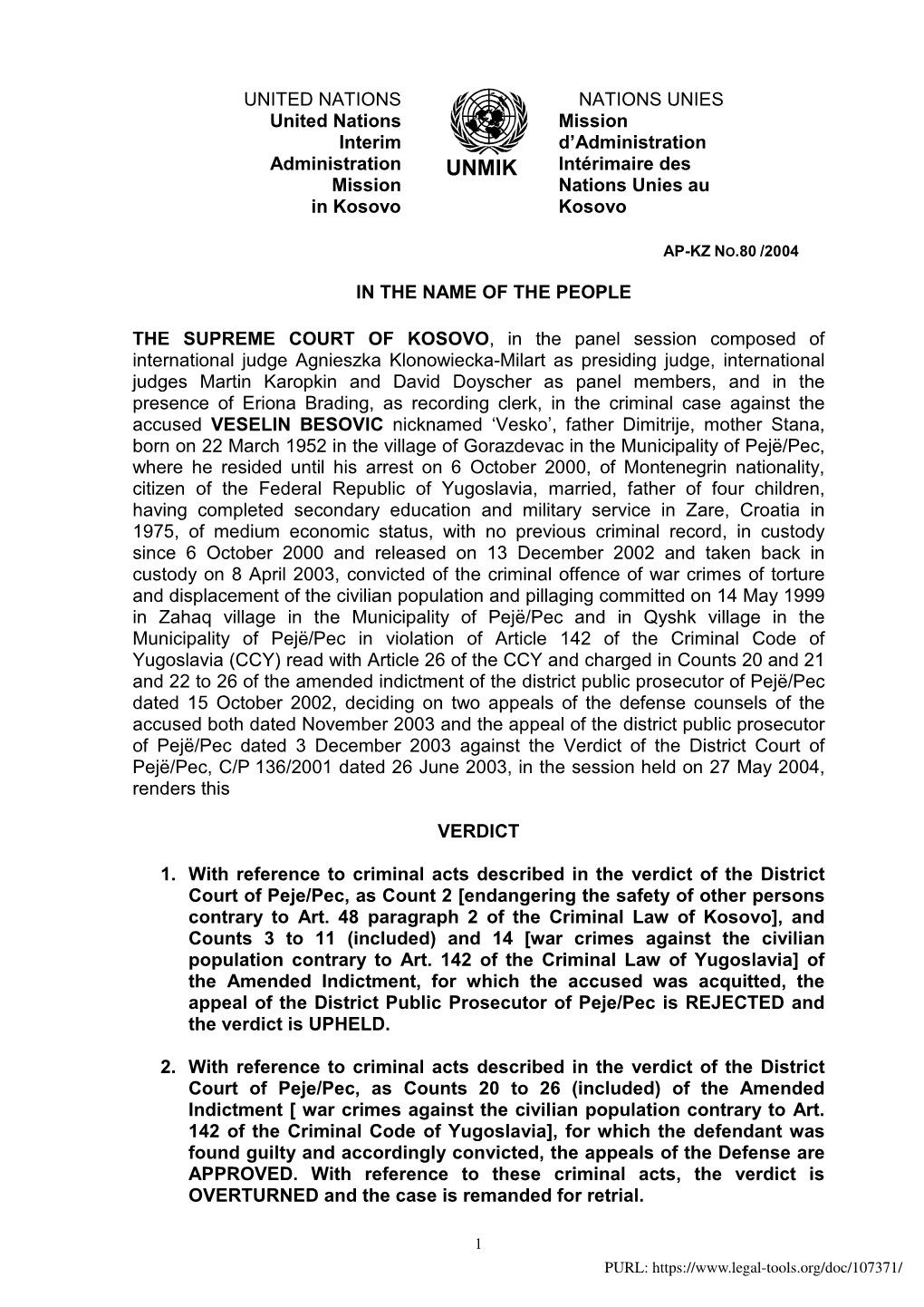 UNITED NATIONS NATIONS UNIES United Nations Mission Interim D’Administration Administration UNMIK Intérimaire Des Mission Nations Unies Au in Kosovo Kosovo