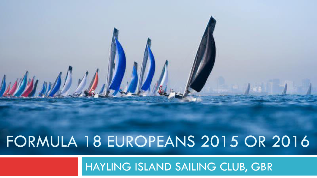 HAYLING ISLAND SAILING CLUB, GBR 6Th – 10Th July 2015