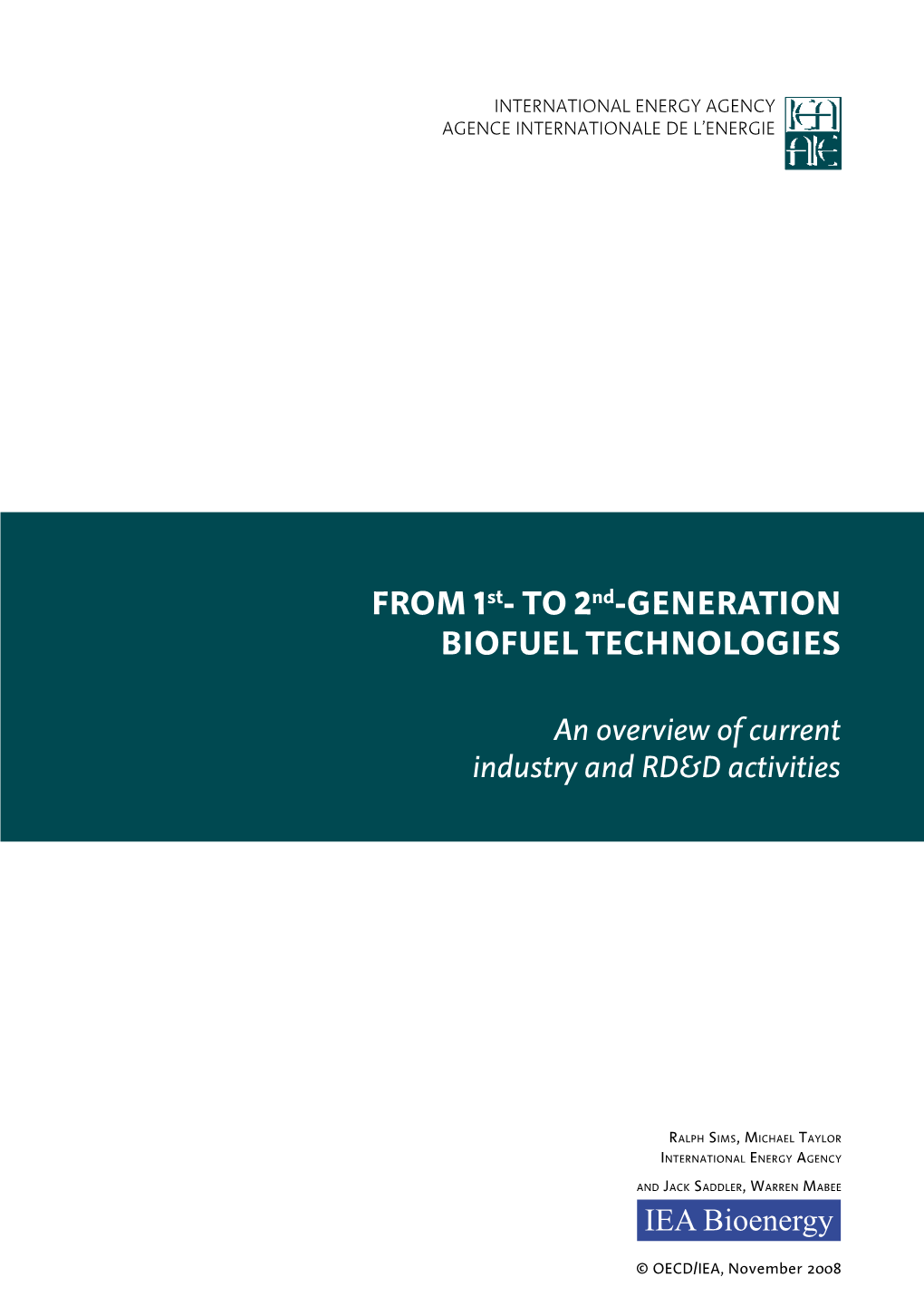 From 1St to 2Nd Generation Biofuel Technologies