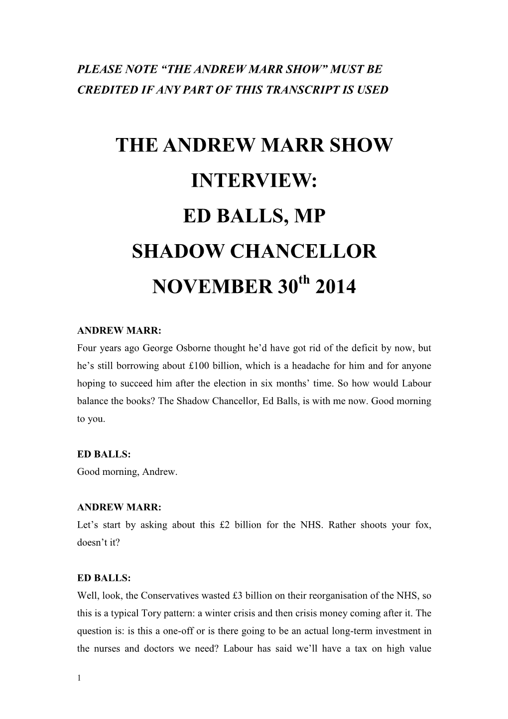 THE ANDREW MARR SHOW INTERVIEW: ED BALLS, MP SHADOW CHANCELLOR NOVEMBER 30Th 2014