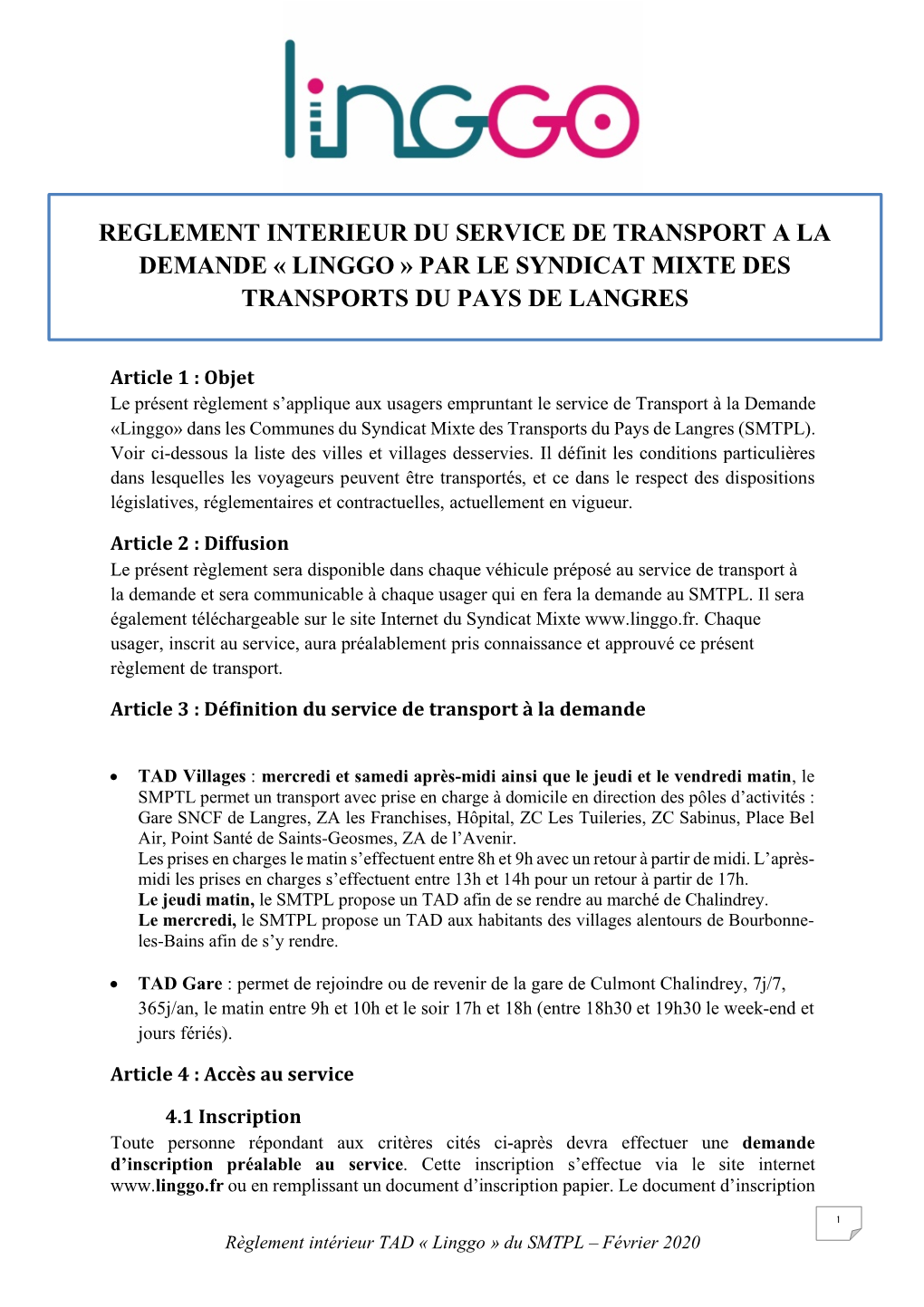 Reglement Interieur Du Service De Transport a La Demande « Linggo » Par Le Syndicat Mixte Des Transports Du Pays De Langres