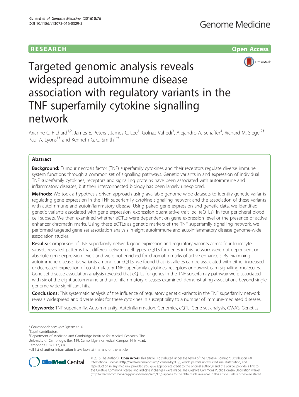 Targeted Genomic Analysis Reveals Widespread Autoimmune Disease Association with Regulatory Variants in the TNF Superfamily Cytokine Signalling Network Arianne C
