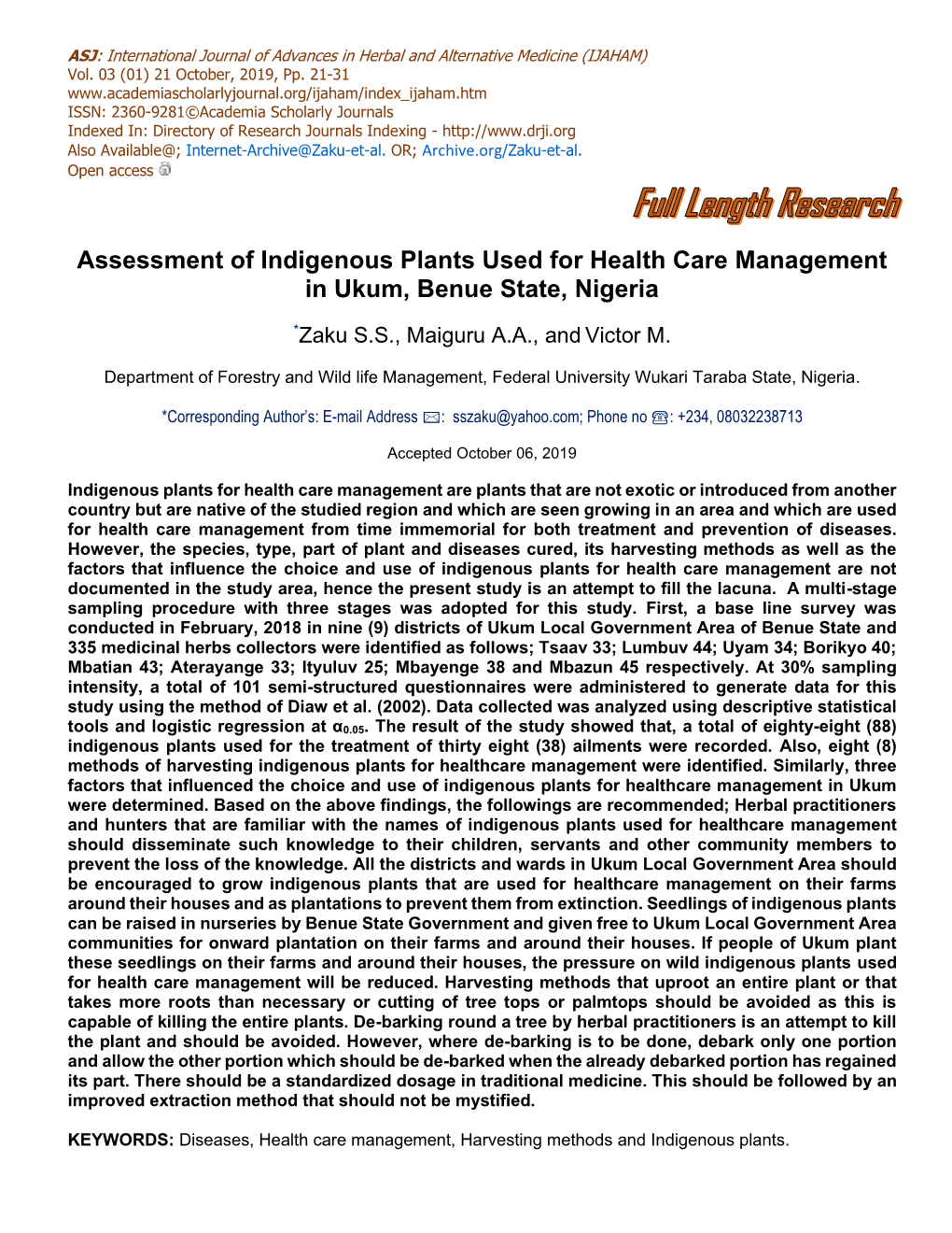 Assessment of Indigenous Plants Used for Health Care Management in Ukum, Benue State, Nigeria