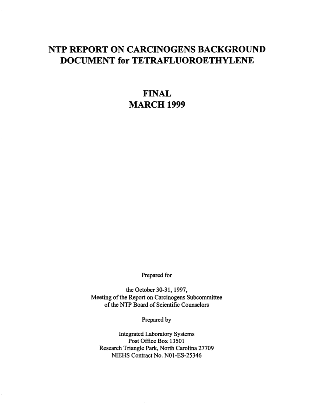 Roc Background Document: Tetrafluoroethylene; March 1999