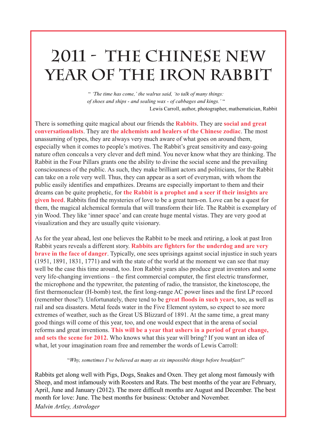 2011 - the CHINESE NEW YEAR of the IRON Rabbit