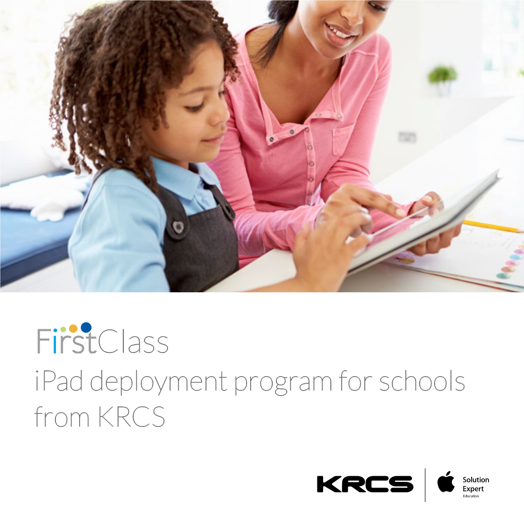 Ipad Deployment Program for Schools from KRCS