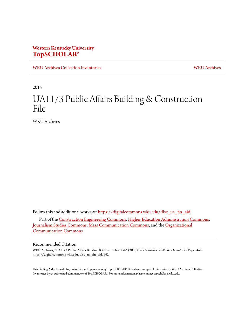 UA11/3 Public Affairs Building & Construction File