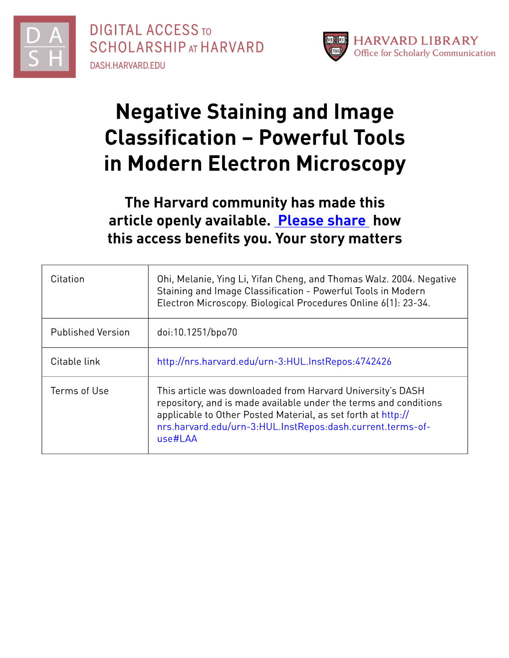 Negative Staining and Image Classification – Powerful Tools in Modern Electron Microscopy