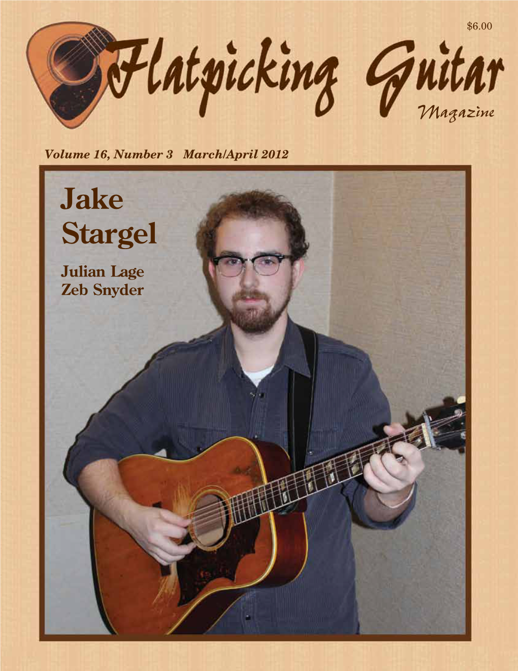 Jake Stargel Julian Lage Zeb Snyder