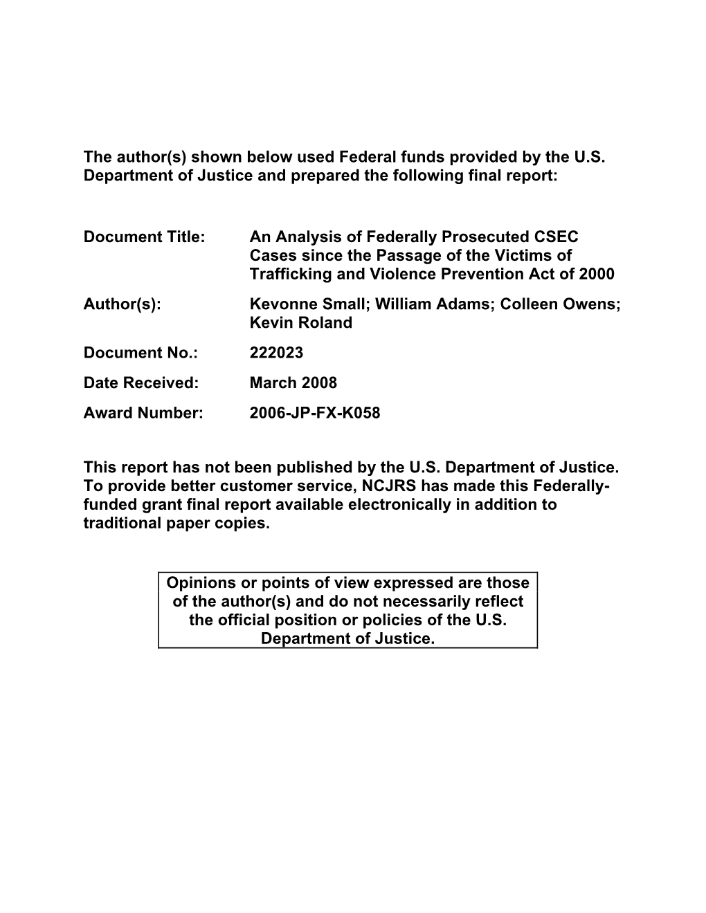 An Analysis of Federally Prosecuted CSEC Cases Since the Passage of the Victims of Trafficking and Violence Prevention Act of 20