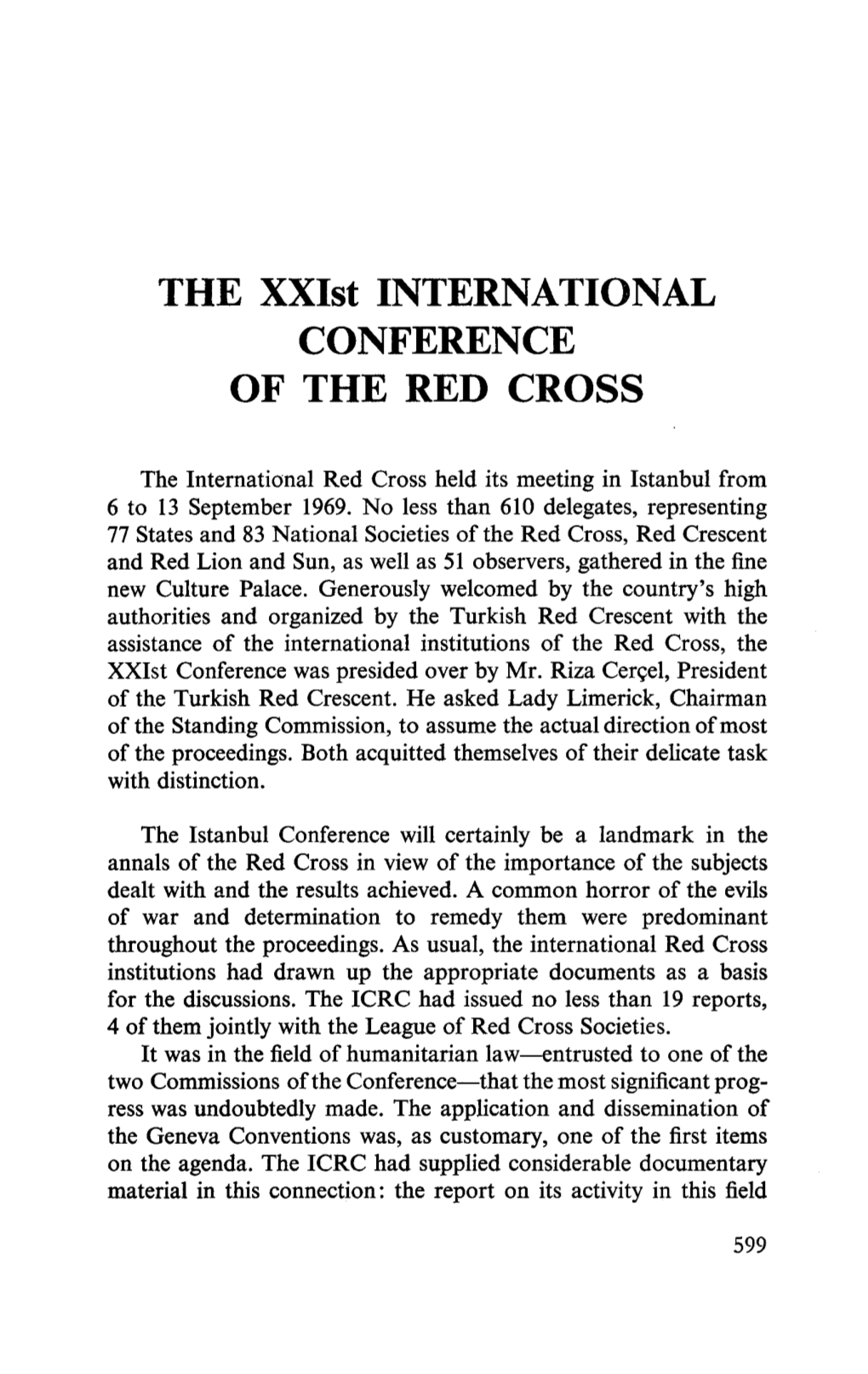 THE Xxist INTERNATIONAL CONFERENCE of the RED CROSS