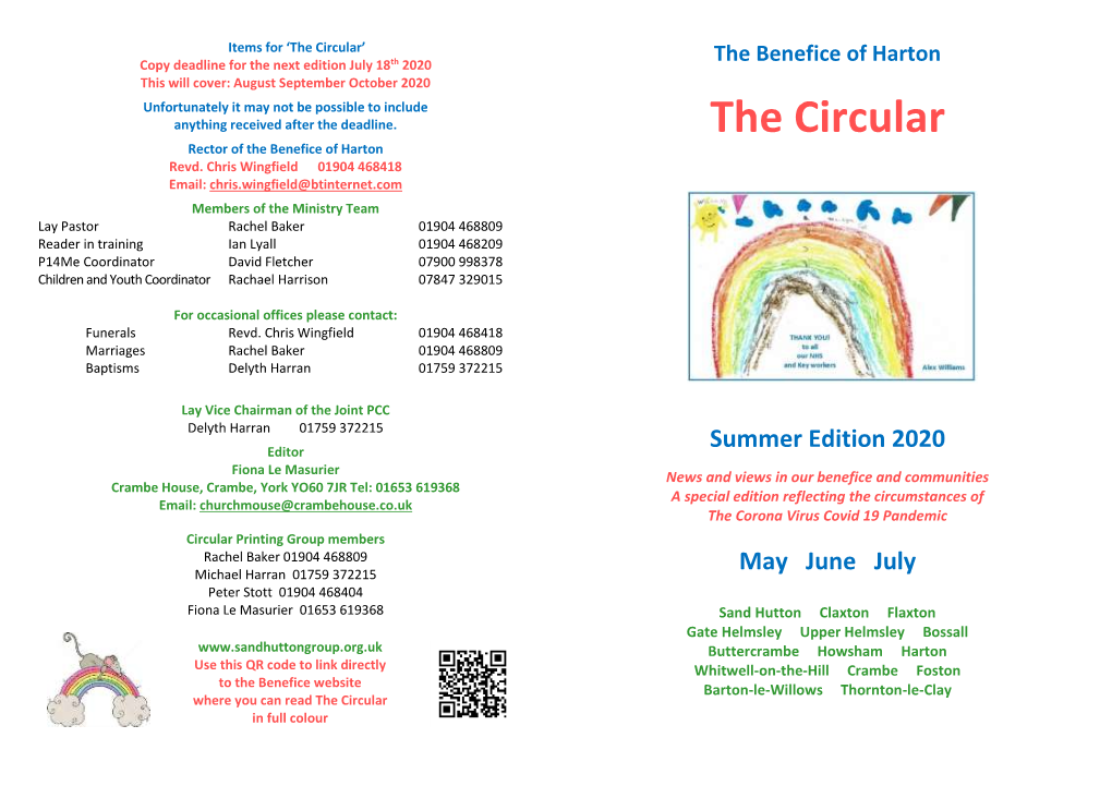 The Circular’ Copy Deadline for the Next Edition July 18Th 2020 the Benefice of Harton This Will Cover: August September October 2020