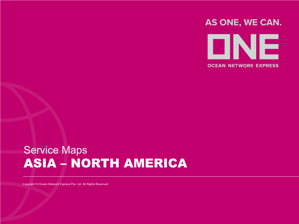 Service Maps ASIA – NORTH AMERICA