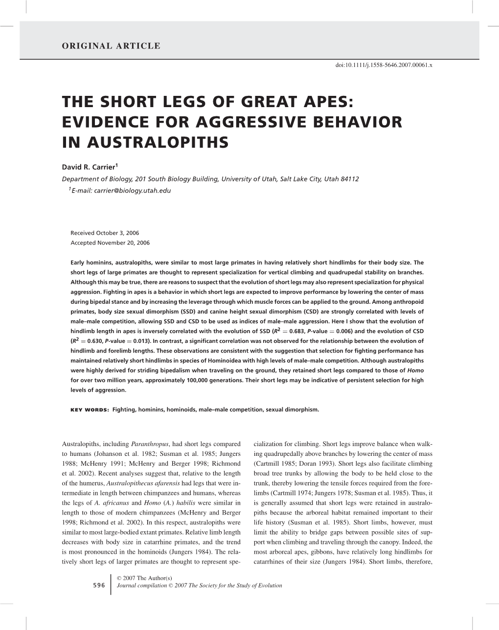 The Short Legs of Great Apes: Evidence for Aggressive Behavior in Australopiths