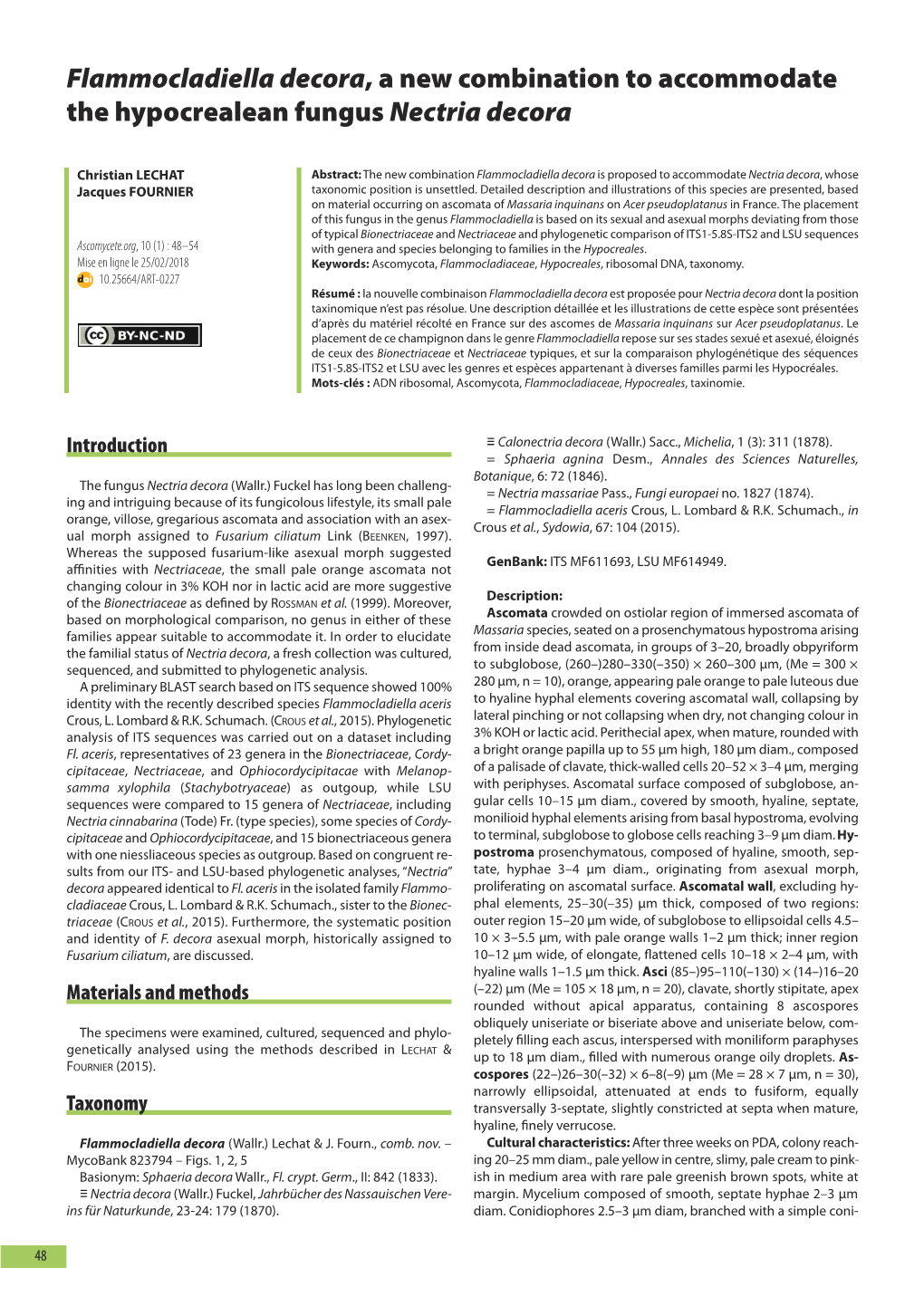 Flammocladiella Decora, a New Combination to Accommodate the Hypocrealean Fungus Nectria Decora