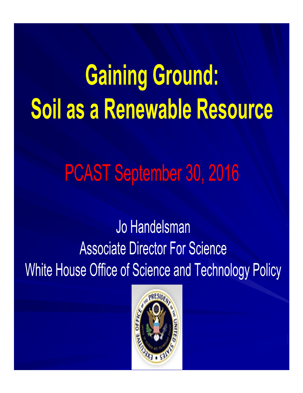 Gaining Ground: Soil As a Renewable Resource