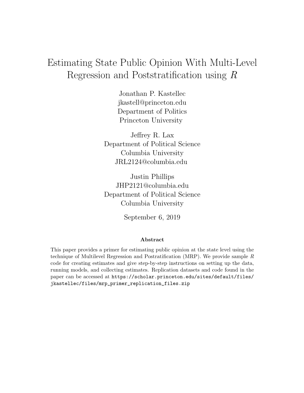 Estimating State Public Opinion with Multi-Level Regression and Poststratification Using R