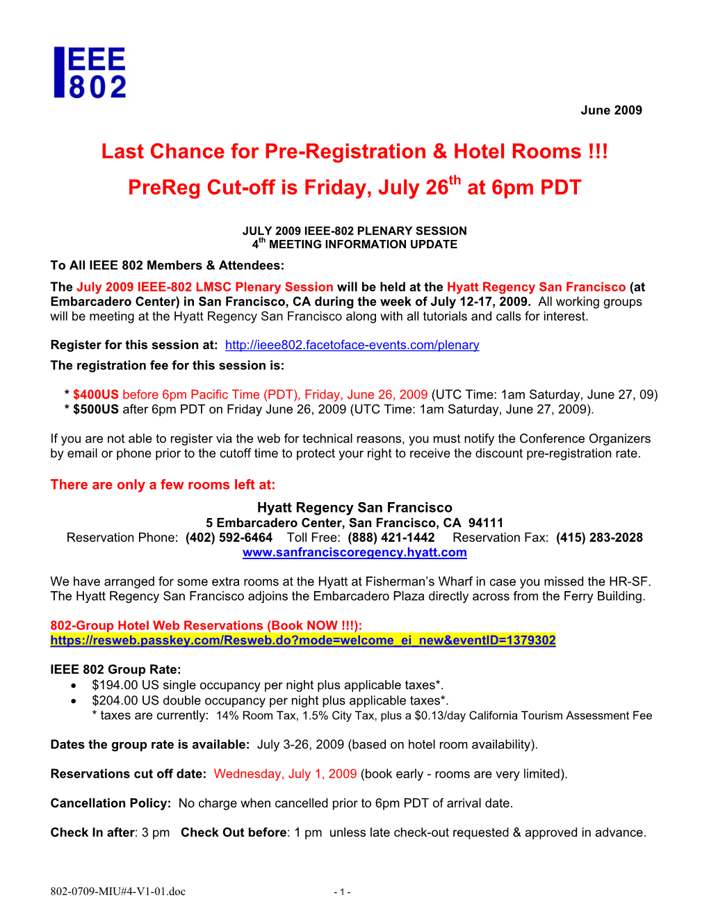 Last Chance for Pre-Registration & Hotel Rooms