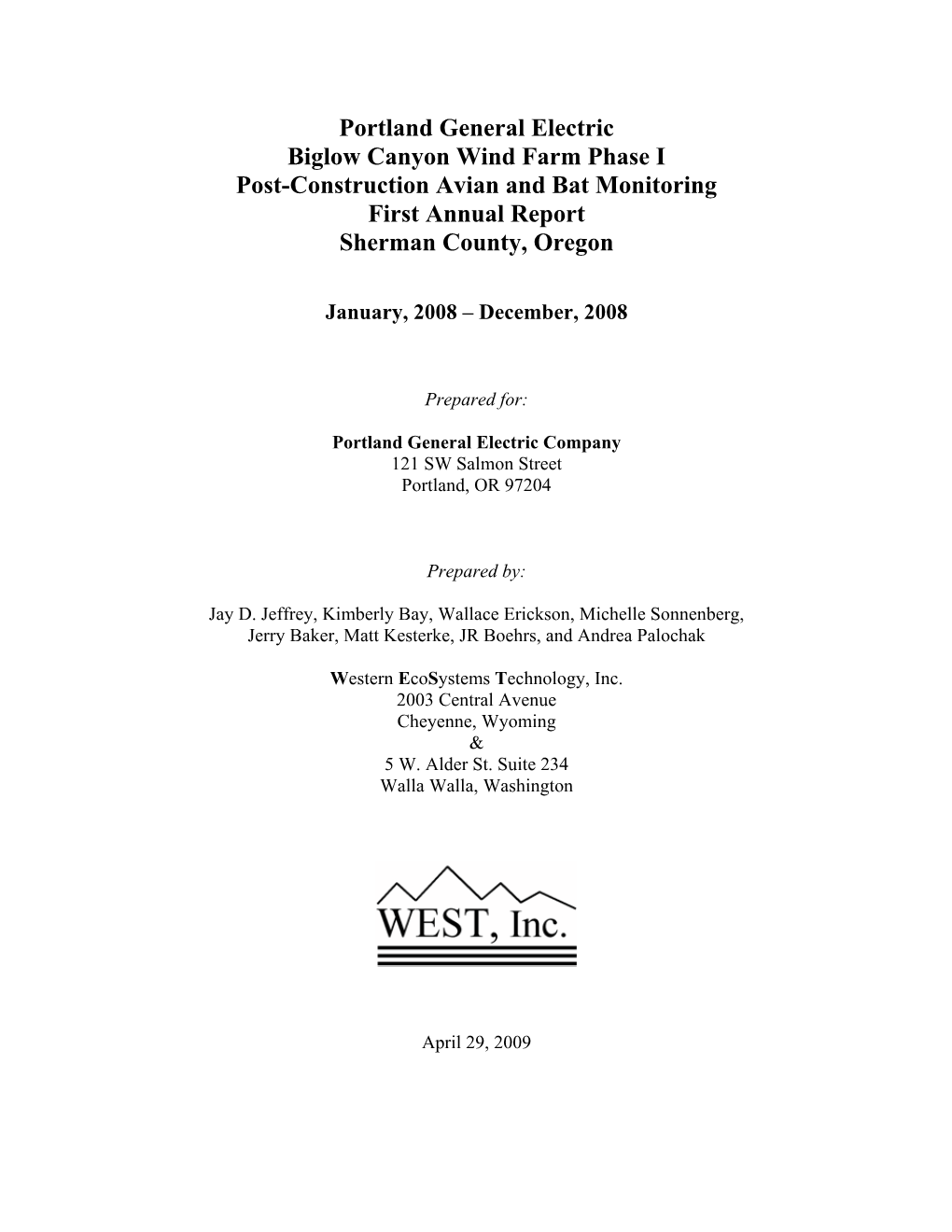 Portland General Electric, Biglow Canyon Wind Farm Phase I, Post-Construction Avian and Bat Monitoring, First Annual Report, January-December 2008