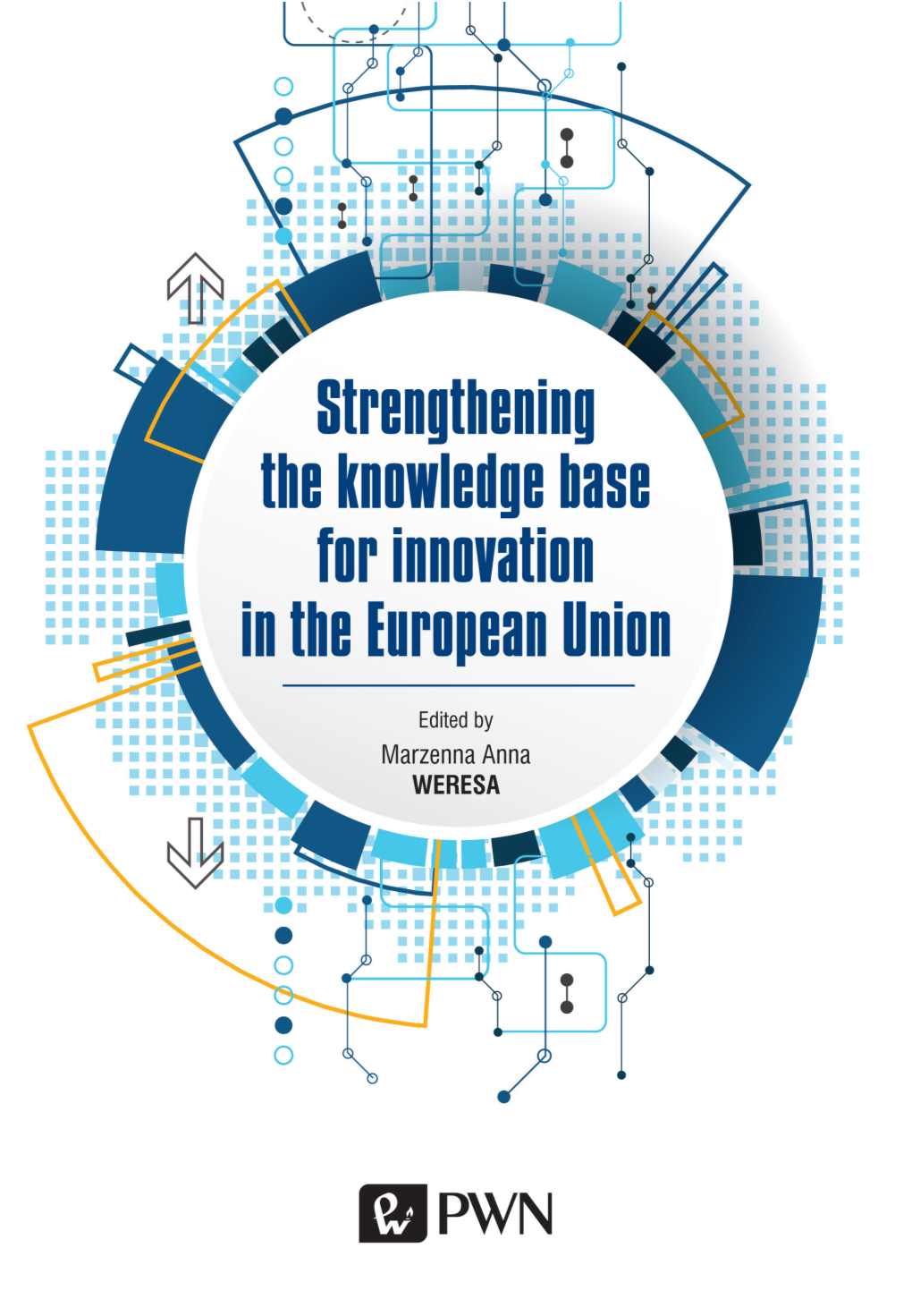 Strengthening the Knowledge Base for Innovation in the European Union
