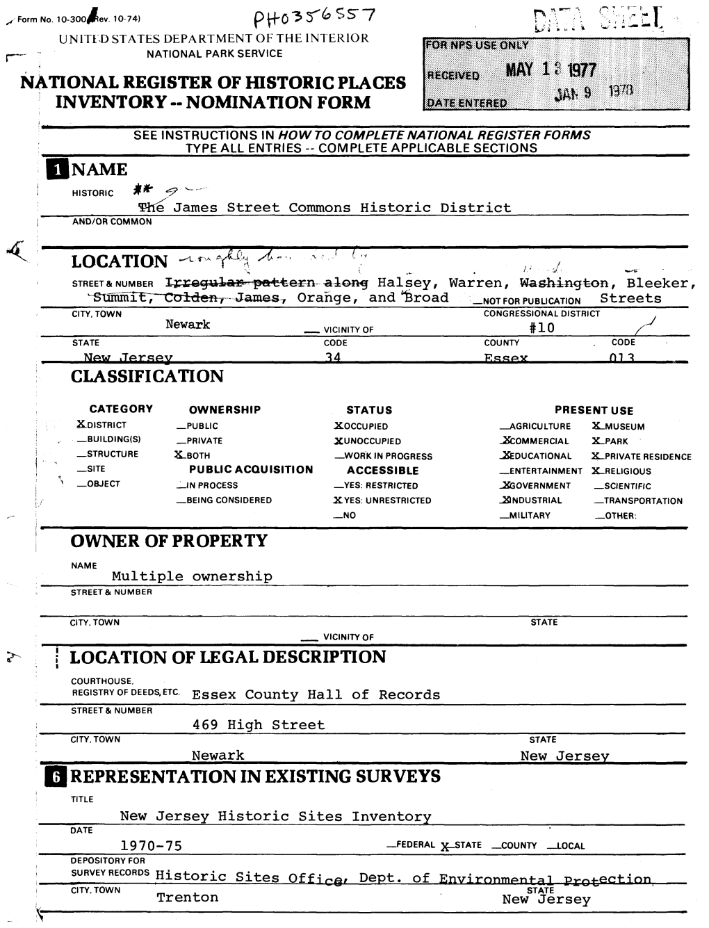 National Register of Historic Places Inventory -- Nomination Form Location Classification Owner of Property ! Location of Legal