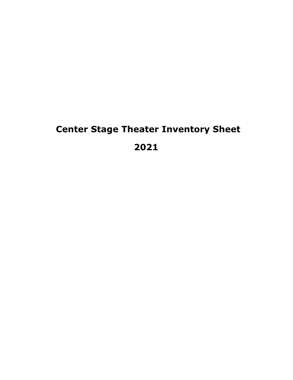 Center Stage Theater Inventory Sheet 2021