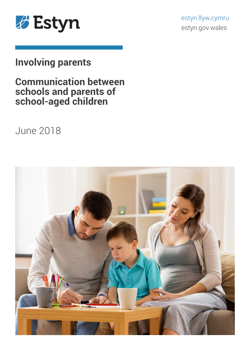 Involving Parents Communication Between Schools and Parents of School-Aged Children