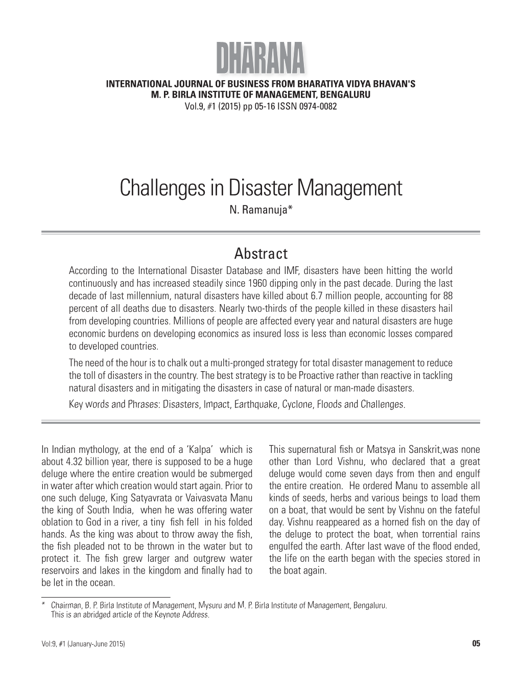 Challenges in Disaster Management N