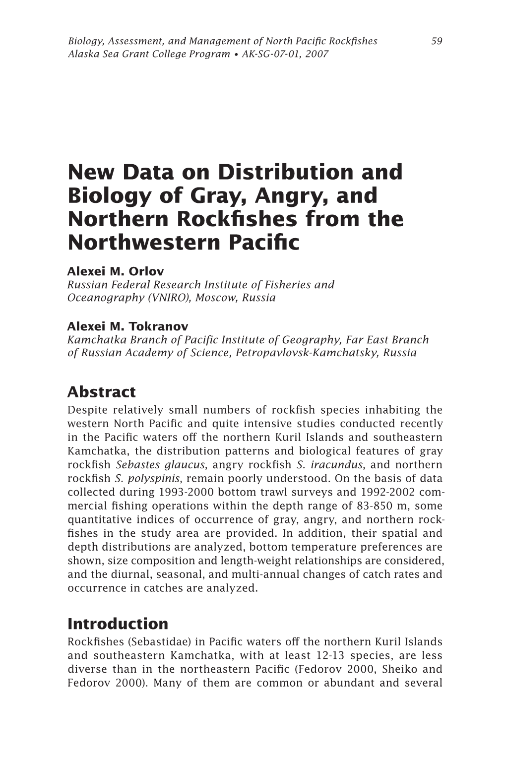 New Data on Distribution and Biology of Gray, Angry, and Northern Rockfishes from the Northwestern Pacific Alexei M