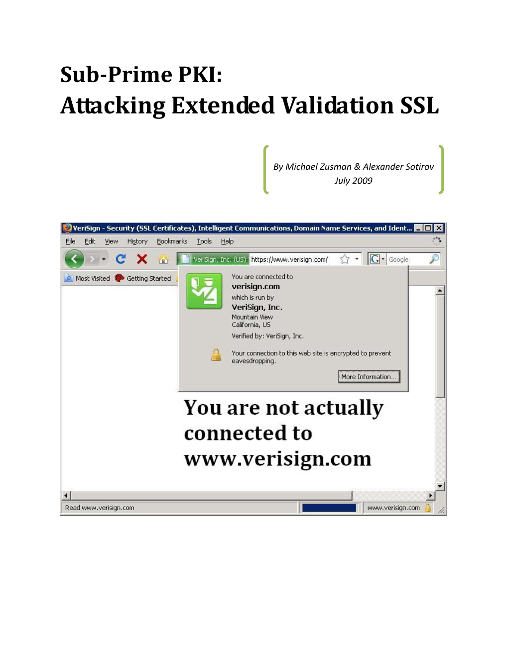 Sub-Prime PKI: Attacking Extended Validation SSL for Black Hat USA