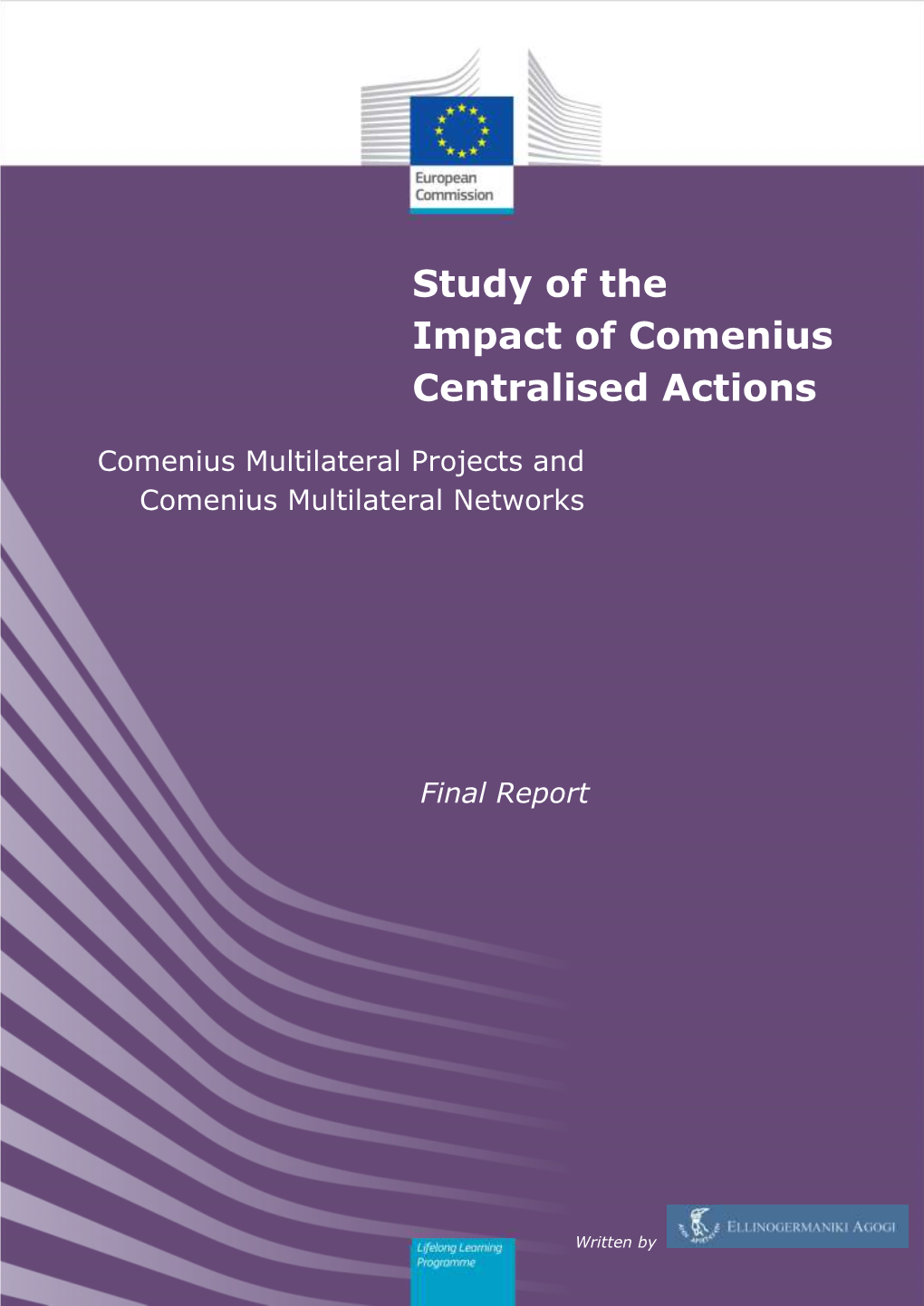 Study of the Impact of Comenius Centralised Actions