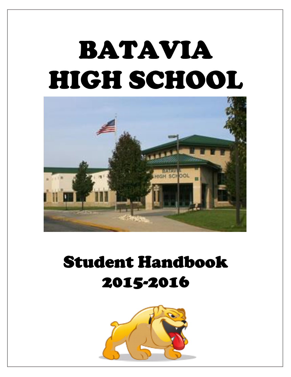Batavia High School Student Handbook