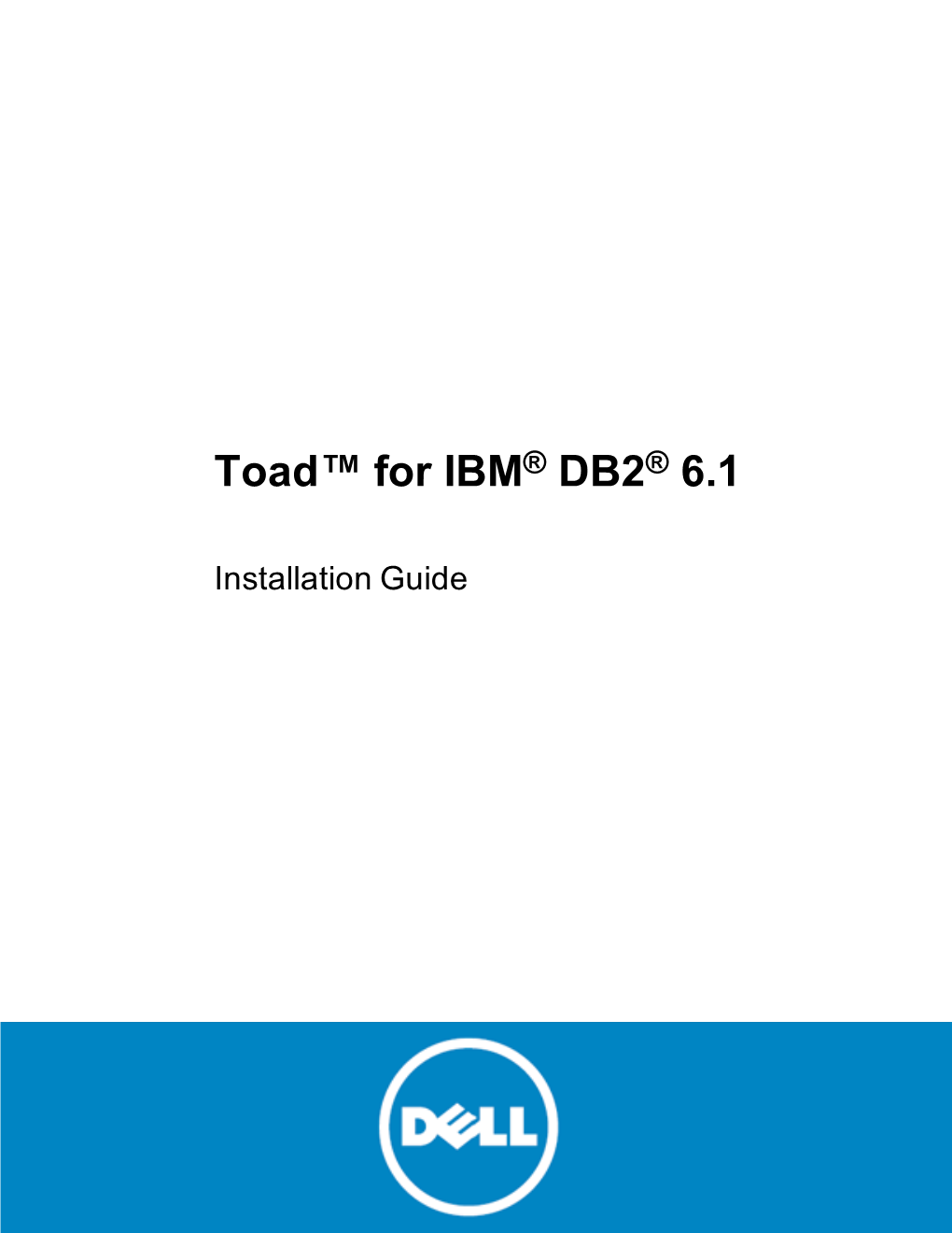 Toad for DB2 Installation Guide