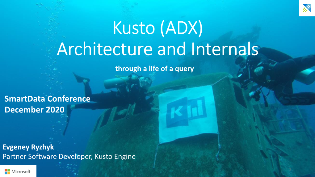 Kusto (ADX) Architecture and Internals Through a Life of a Query