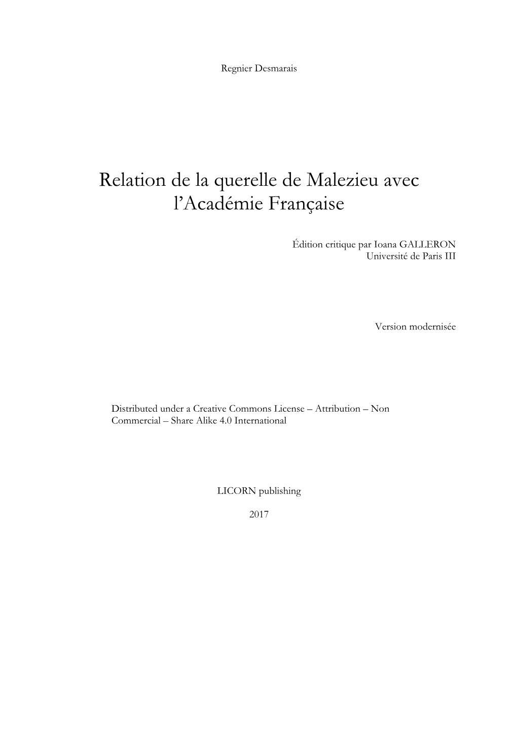 Relation De La Querelle De Malezieu Avec L'académie Française