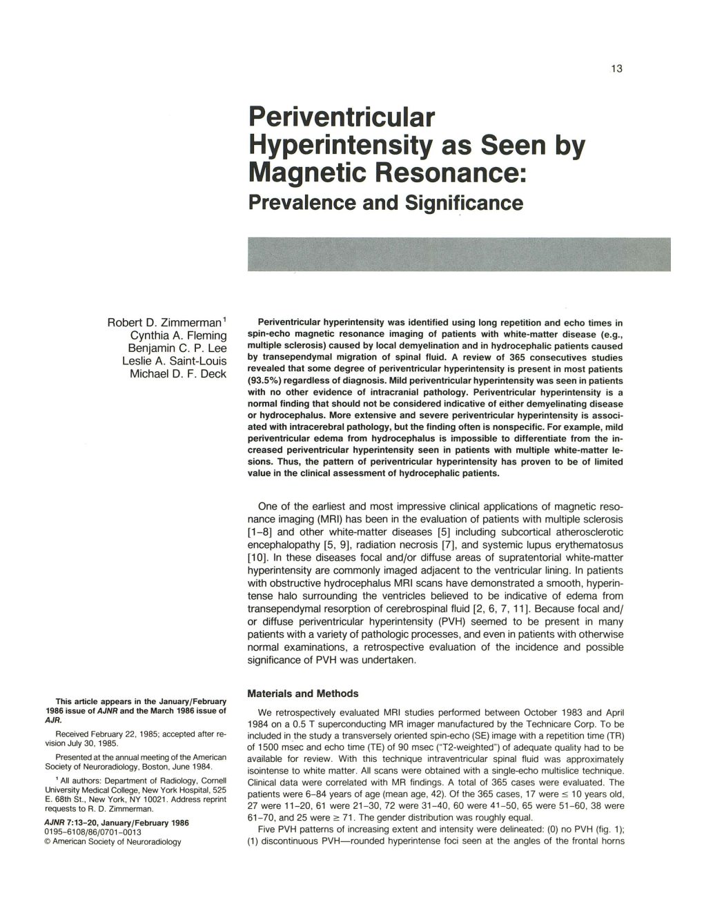 Periventricular Hyperintensity As Seen by Magnetic Resonance: Prevalence and Signif.Icance