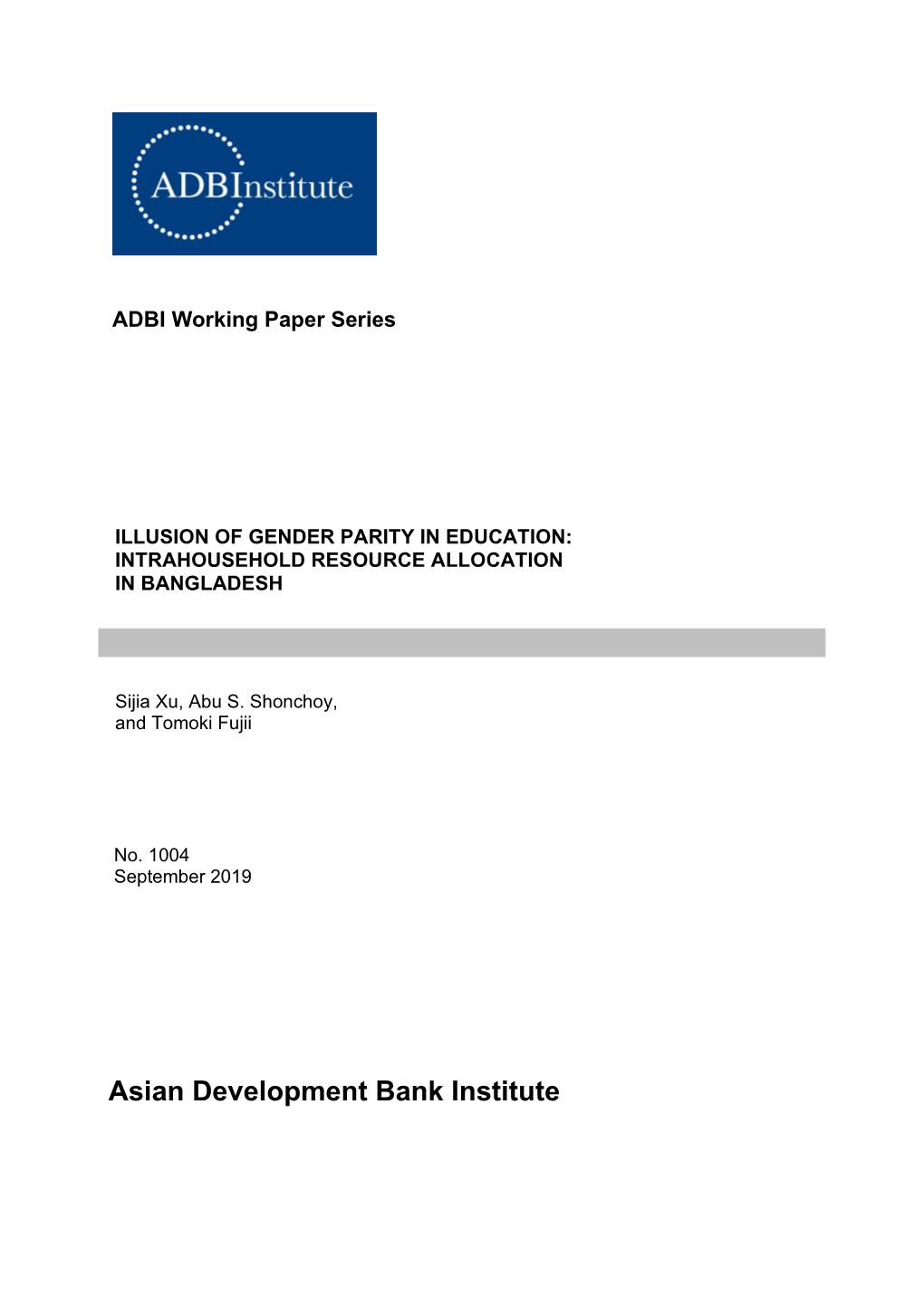 Illusion of Gender Parity in Education: Intrahousehold Resource Allocation in Bangladesh
