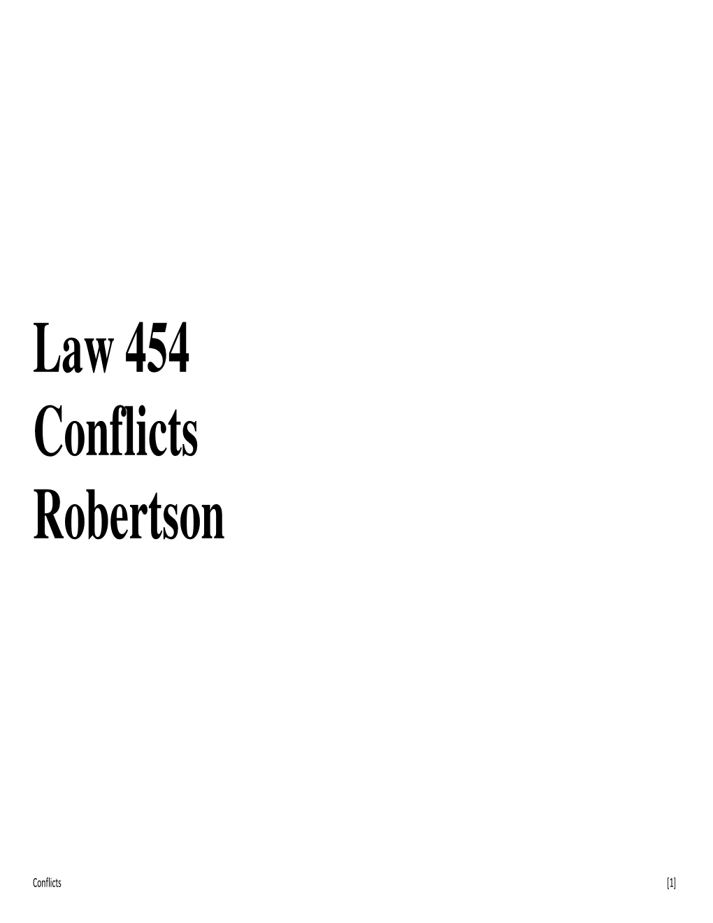 Law 454 Conflicts Robertson