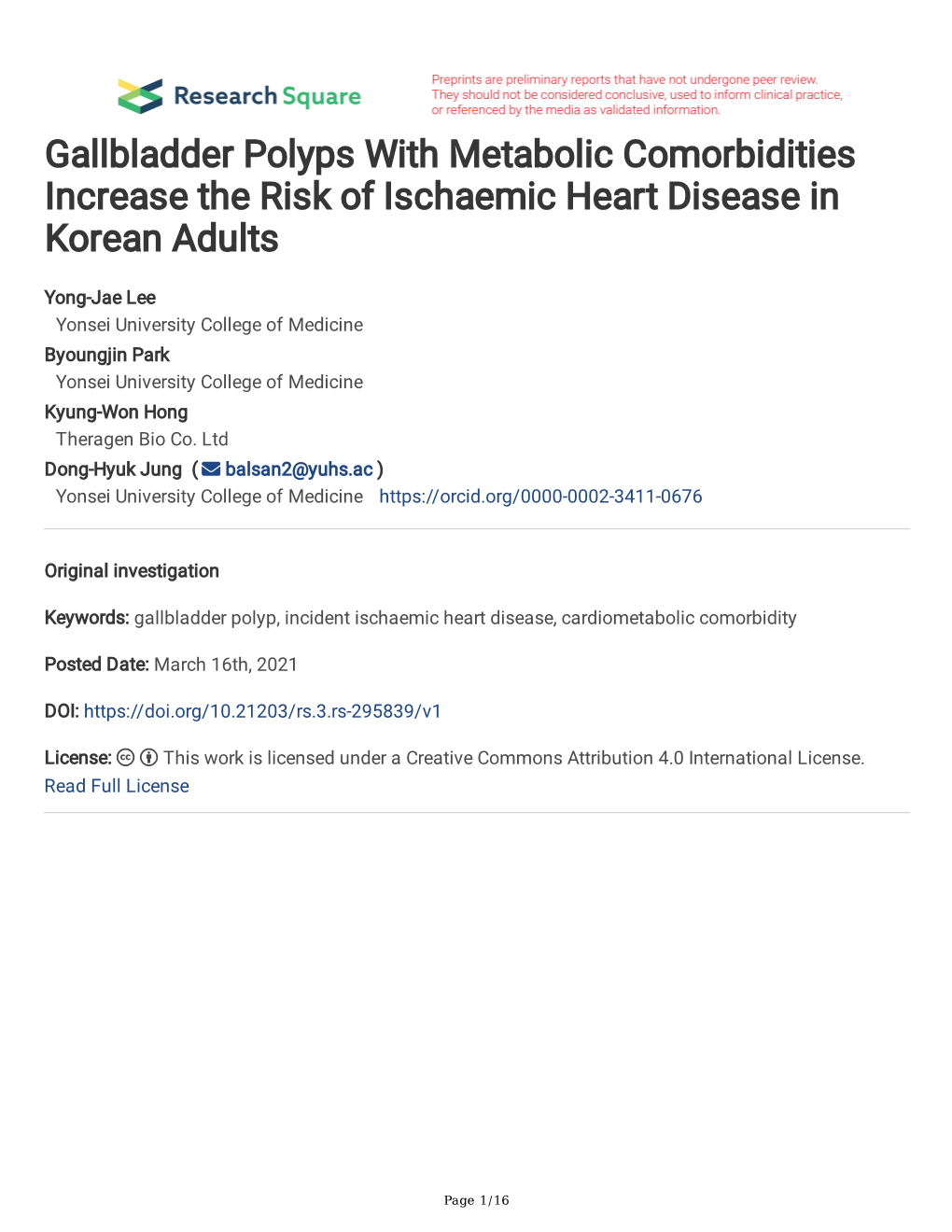 Gallbladder Polyps with Metabolic Comorbidities Increase the Risk of Ischaemic Heart Disease in Korean Adults