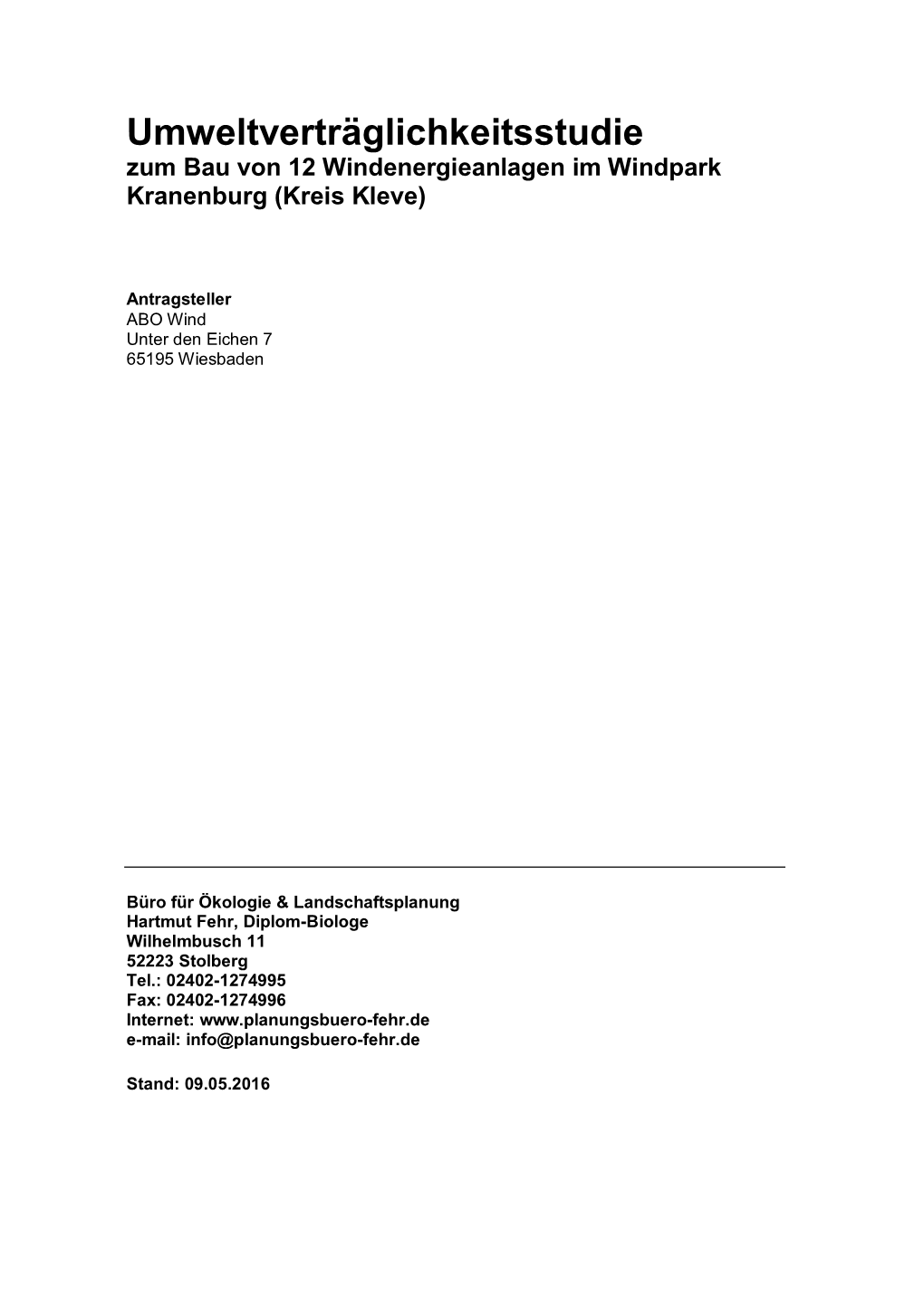 Umweltverträglichkeitsstudie Zum Bau Von 12 Windenergieanlagen Im Windpark Kranenburg (Kreis Kleve)