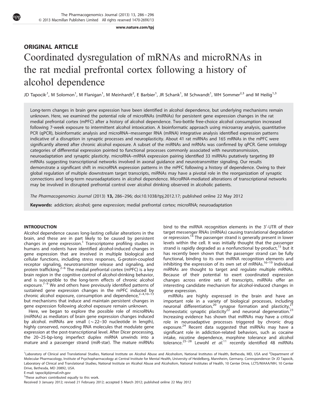 Coordinated Dysregulation of Mrnas and Micrornas in the Rat Medial Prefrontal Cortex Following a History of Alcohol Dependence